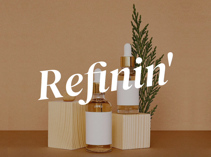 Refinin'