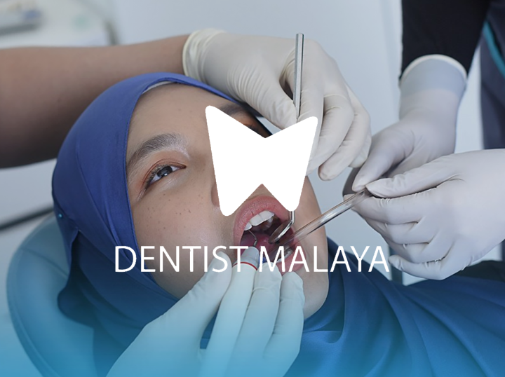 Dentist Malaya
