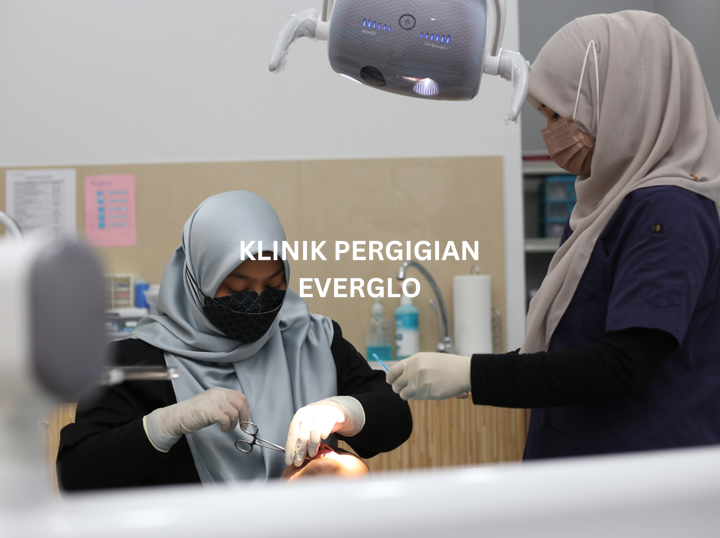 KLINIK PERGIGIAN EVERGLO