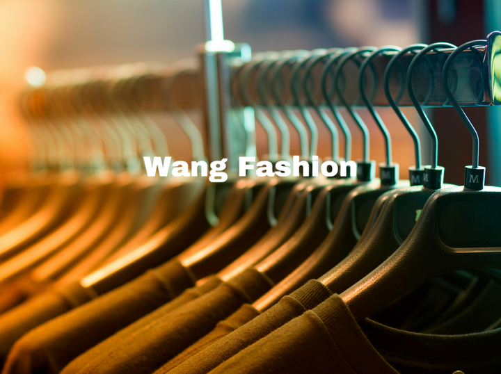 Wang Fashion