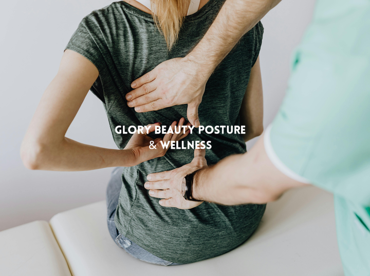 GLORY BEAUTY POSTURE & WELLNESS